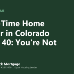 Mango Stock Mortgage banner introducing a guide for Colorado first-time home buyers over age 40.
