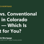 Mango Stock Mortgage banner introducing fHA vs. Conventional Loan in Colorado 2026 — Which Is Right for You?