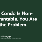 Mango Stock Mortgage banner introducing your Condo Is Non-Warrantable. You Are Not the Problem.